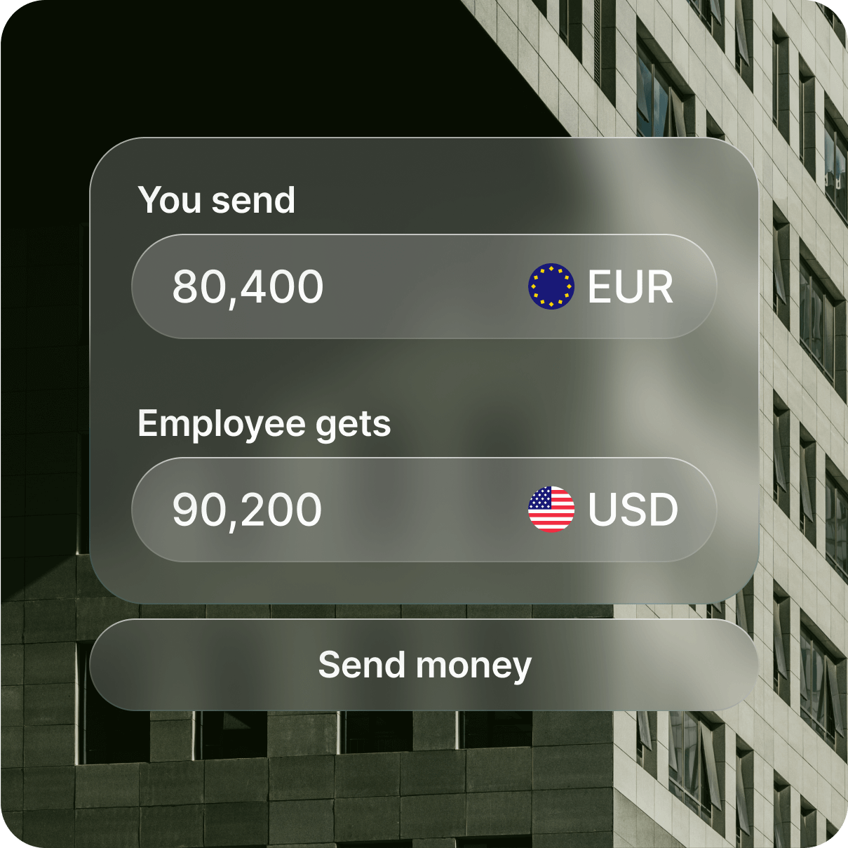 A translucent interface displays an EUR to USD currency conversion, against a blurred backdrop of a modern building.